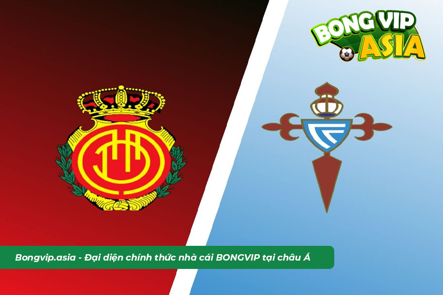 Soi kèo Mallorca vs Celta 21/1