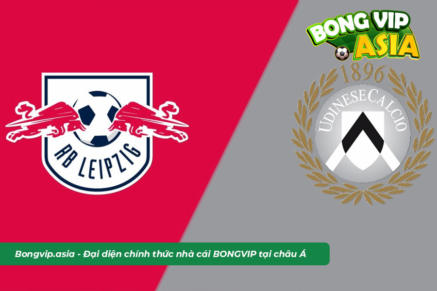 Dự đoán soi kèo RB Leipzig vs Udinese