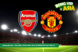 Nhà cái soi kèo Arsenal vs MU chuẩn xác