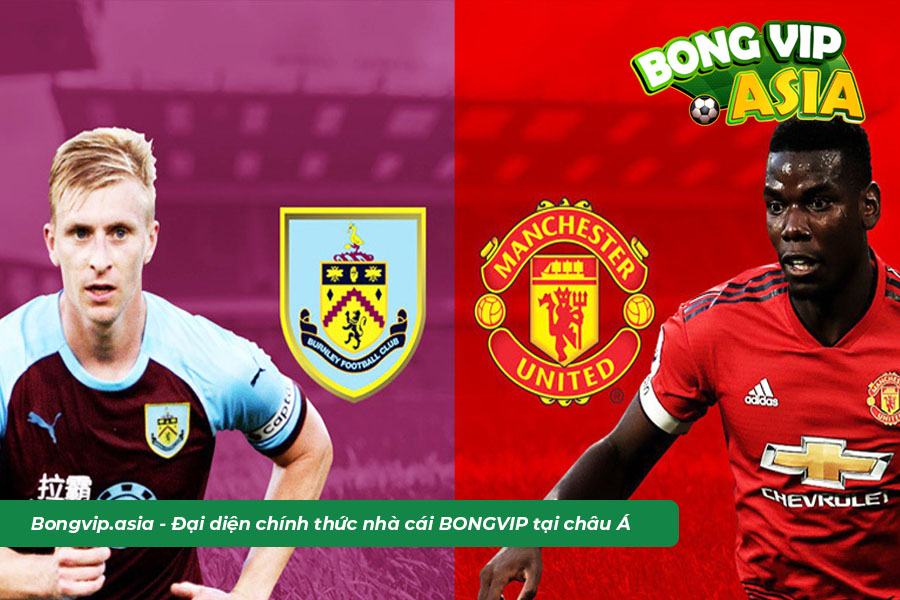 Soi kèo châu Á Burnley vs MU chuẩn xác