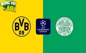 Soi Kèo Dortmund vs Celtic Ngày 02/10/2024