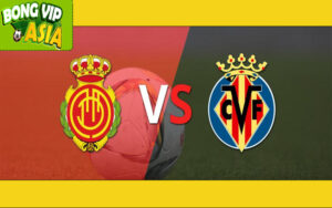 Soi kèo Mallorca vs Villarreal Ngày 14/09/2024